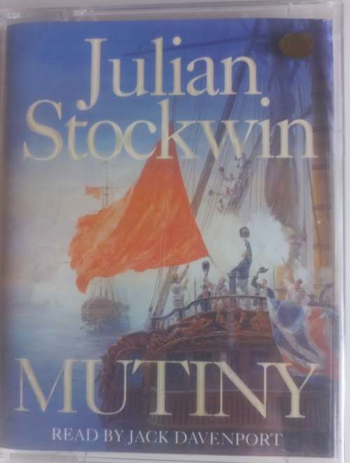 Mutiny by Julian Stockwin (audiobook on tape)