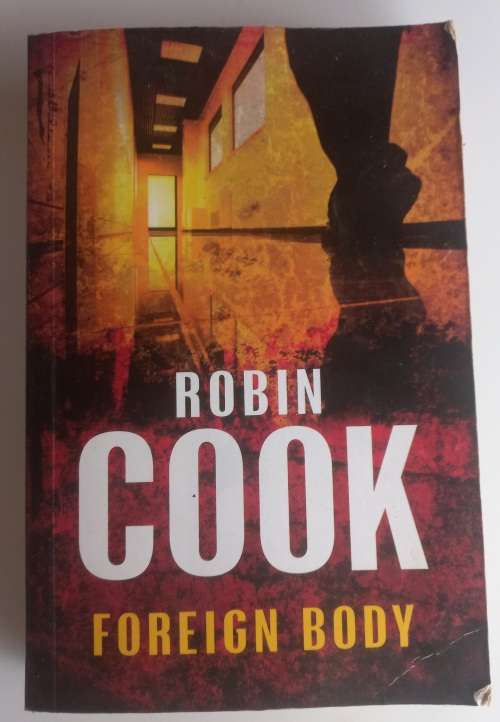 Foreign body by Robin Cook
