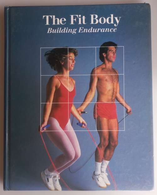 The fit body, building endurance