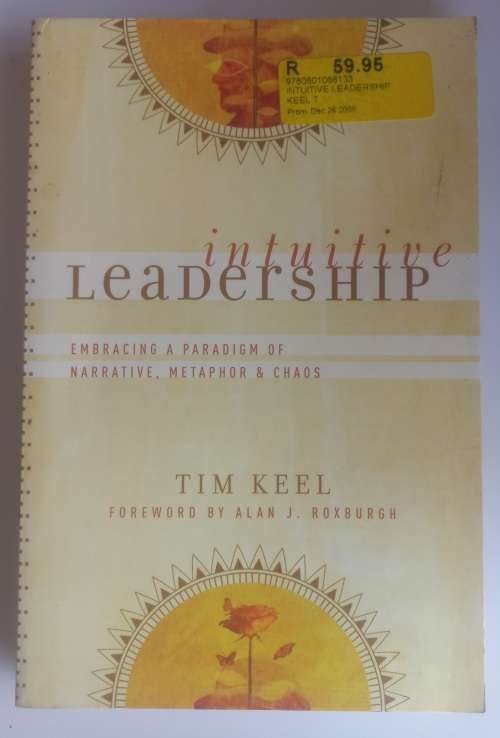Intuitive leadership by Tim Keel