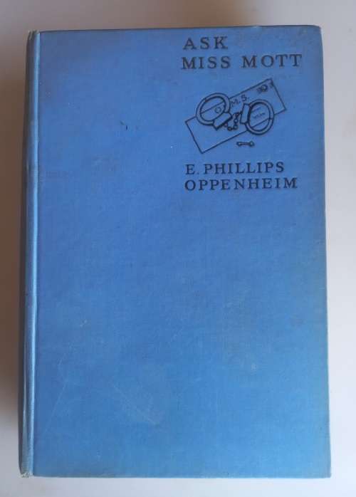 Ask Miss Mott by E Phillips Oppenheim