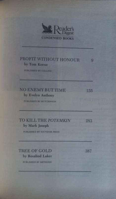 Reader`s digest condensed book: Profit without honour, No enemy but time, To kill the potemkin