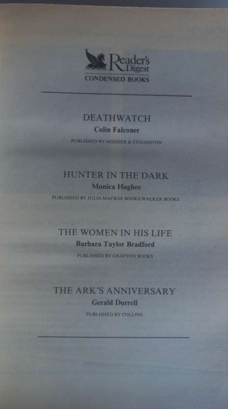 Reader`s digest condensed book: Deathwatch, Hunter in the dark, The women in his life