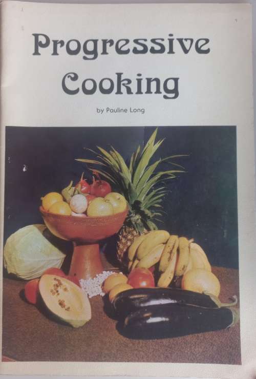 Progressive cooking by Pauline Long