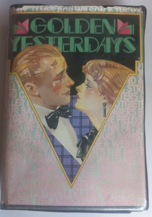 Golden Yesterdays - 4 tapes in a case