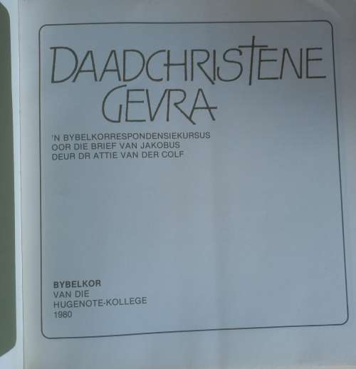 Daadchristene gevra