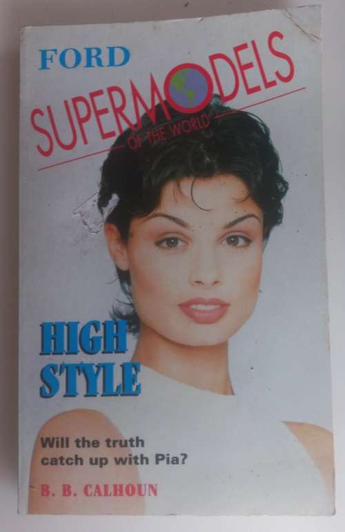 Ford Supermodels of the world - High style by BB Calhoun