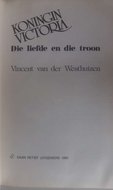 Koningin Victoria deur Vincent van der Westhuizen