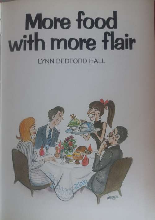 More food with more flair by Lynn Bedford Hall