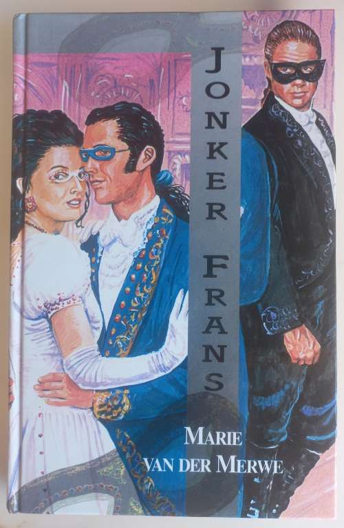 Jonker Frans deur Marie van der Merwe