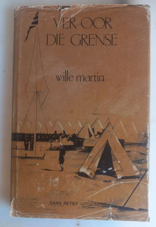 Ver oor die grense deur Wille Martin