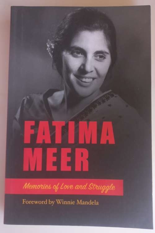 Fatima Meer: Memories of love and struggle