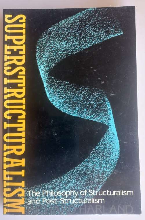 Superstructuralism by Richard Harland