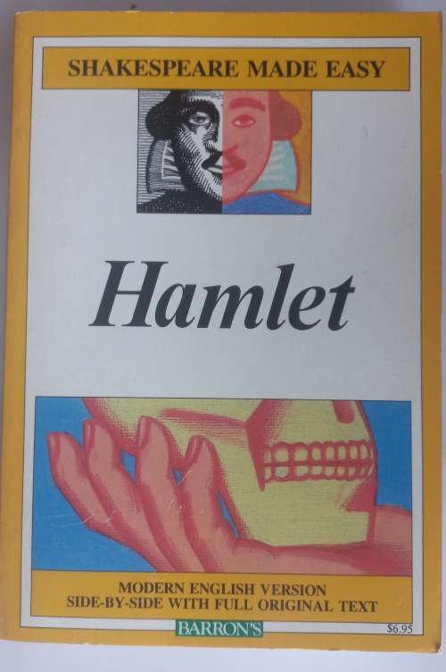 Hamlet (modern English version side-by-side with full original text) by William Shakespeare
