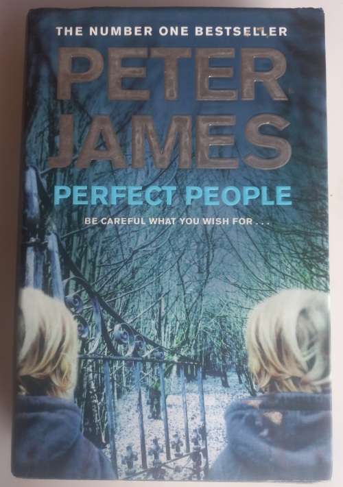 Perfect people by Peter James