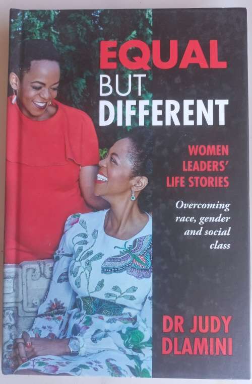 Equal but different by dr Judy Dlamini