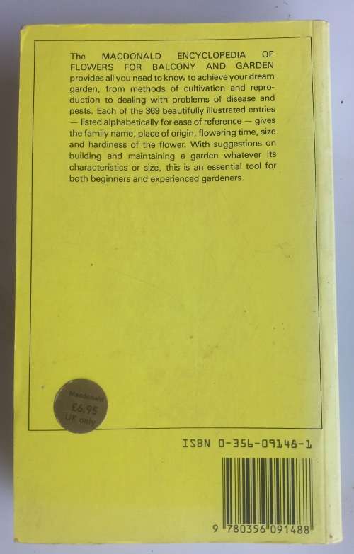 The Macdonald encyclopedia of flowers for balcony and garden