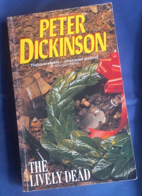 The lively dead by Peter Dickinson
