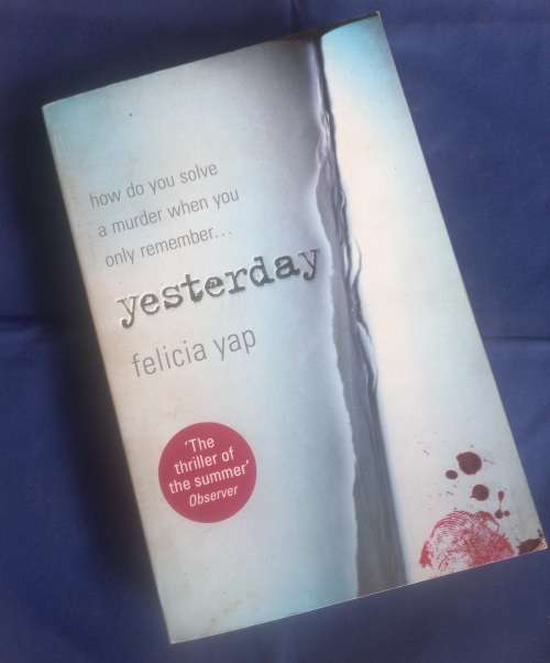 Yesterday by Felicia Yap
