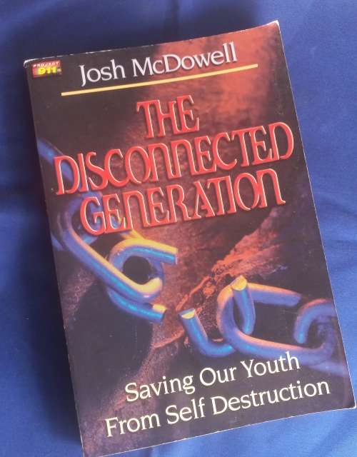 The disconnected generation by Josh McDowell