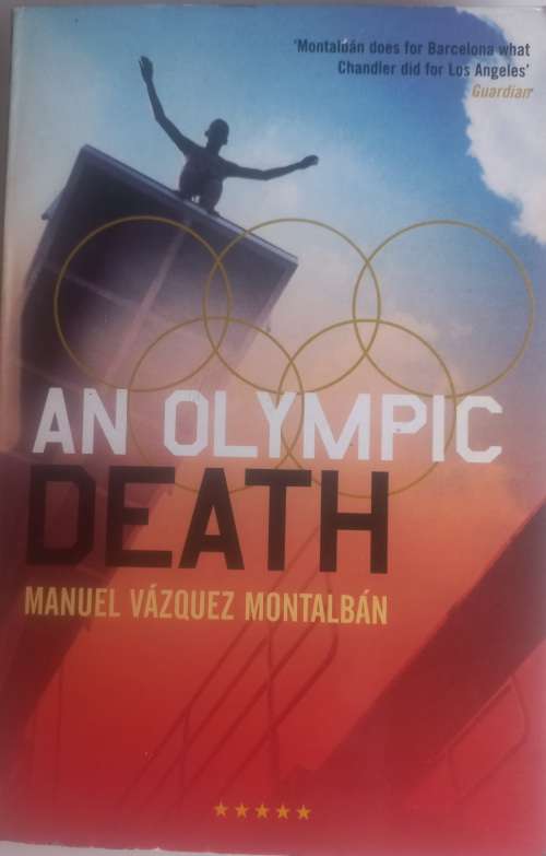 An olympic death by Manuel Vazquez Montalban