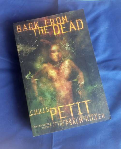 Back from the dead by Chris Petit