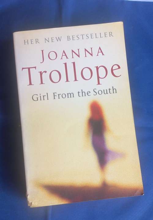 Girl from the South by Joanna Trollope
