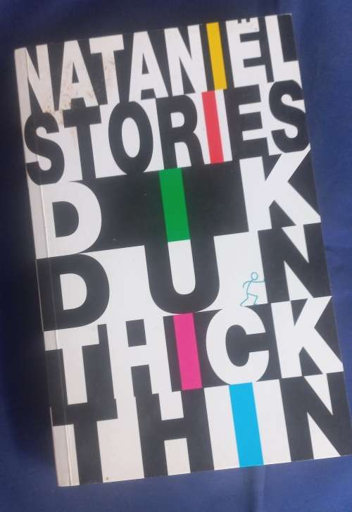 Nataniel stories - Dik, dun, thick, thin