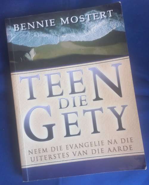 Teen die gety deur Bennie Mostert