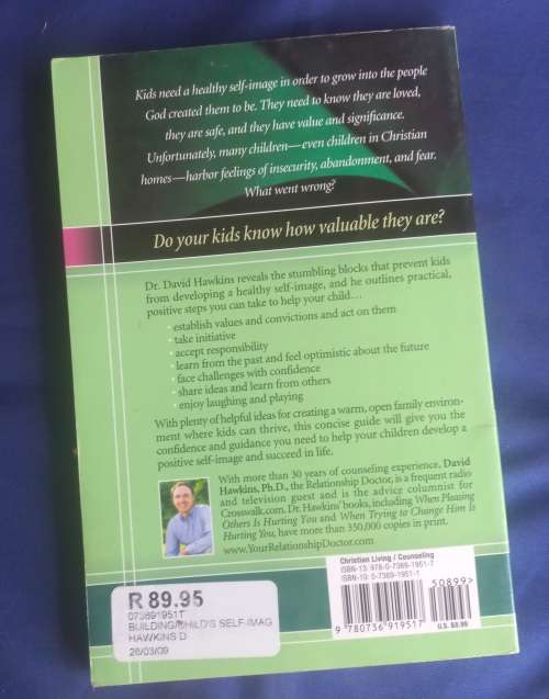 Building your child`s self-image by dr David Hawkins