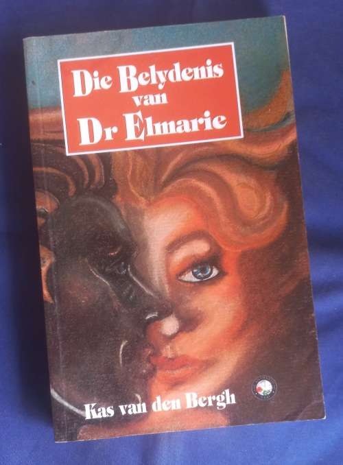 Die belydenis van dr Elmarie deur Kas van den Bergh