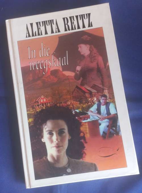 In die weegskaal deur Aletta Reitz