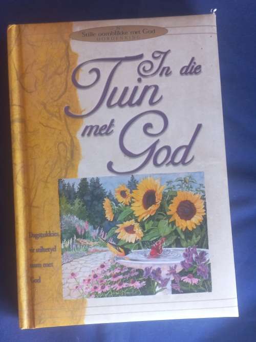 In die tuin met God