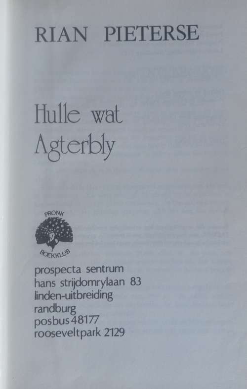 Hulle wat agterbly deur Rian Pieterse