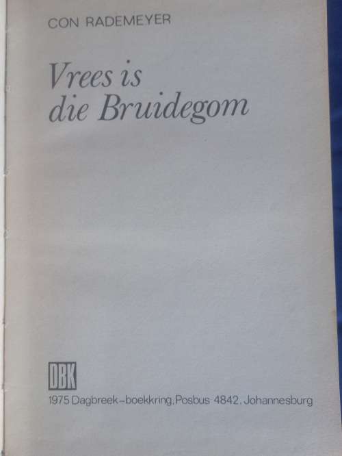 Vrees is die bruidegom deur Con Rademeyer