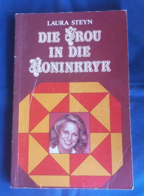 Die vrou in die koninkryk deur Laura Steyn