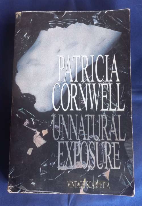 Unnatural exposure by Patricia Cornwell