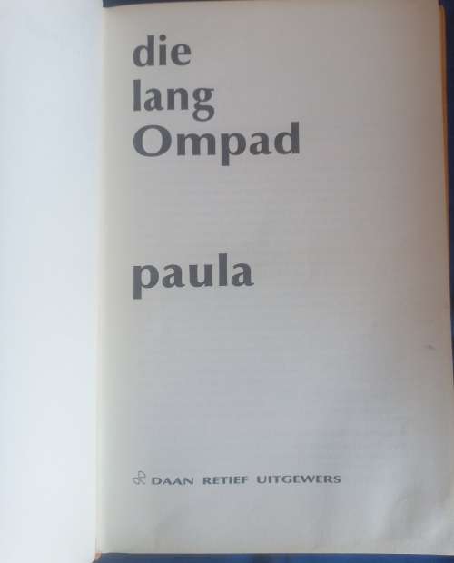 Die lang ompad deur Paula