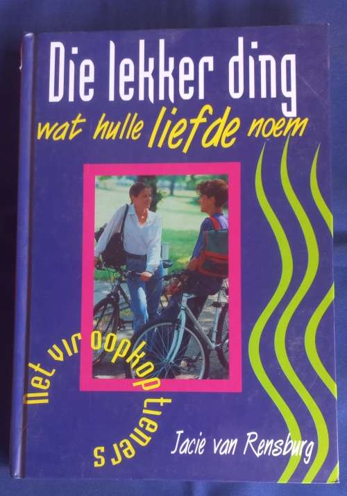 Die lekker ding wat hulle liefde noem deur Jacie van Rensburg