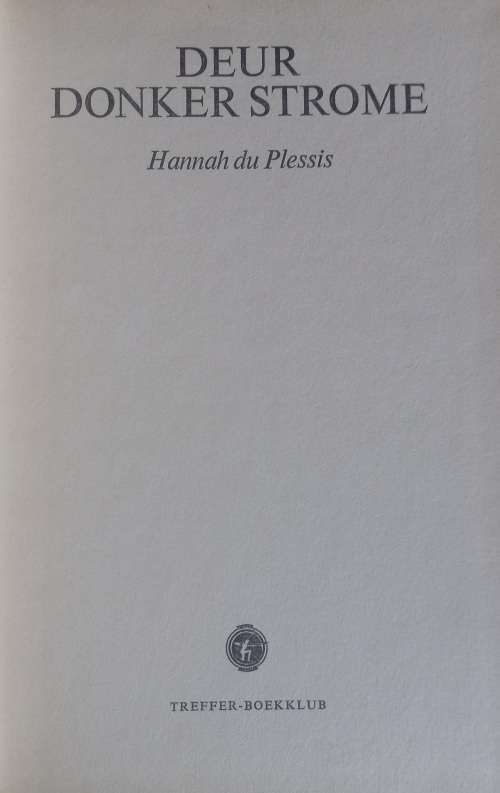 Deur donker strome deur Hannah du Plessis