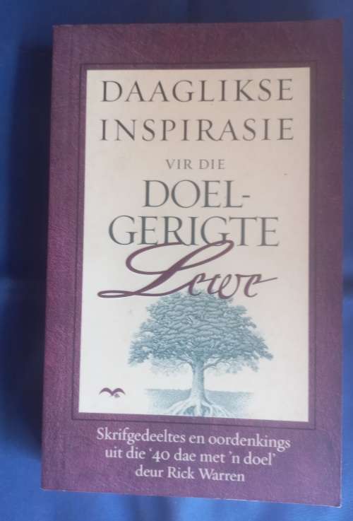 Daaglikse inspirasie vir die doelgerigte lewe deur Rick Warren