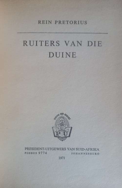 Ruiters van die duine deur Rein Pretorius