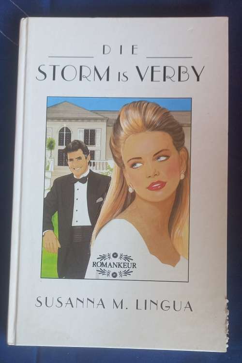 Die storm is verby deur Susanna M Lingua
