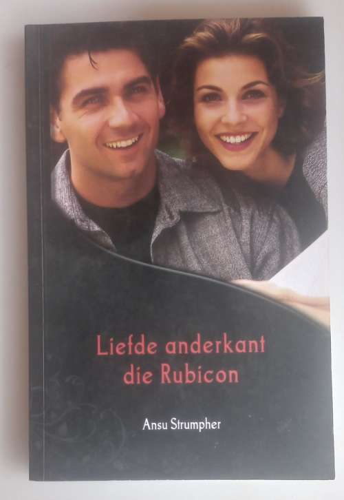 Liefde anderkant die Rubicon deur Ansu Strumpher