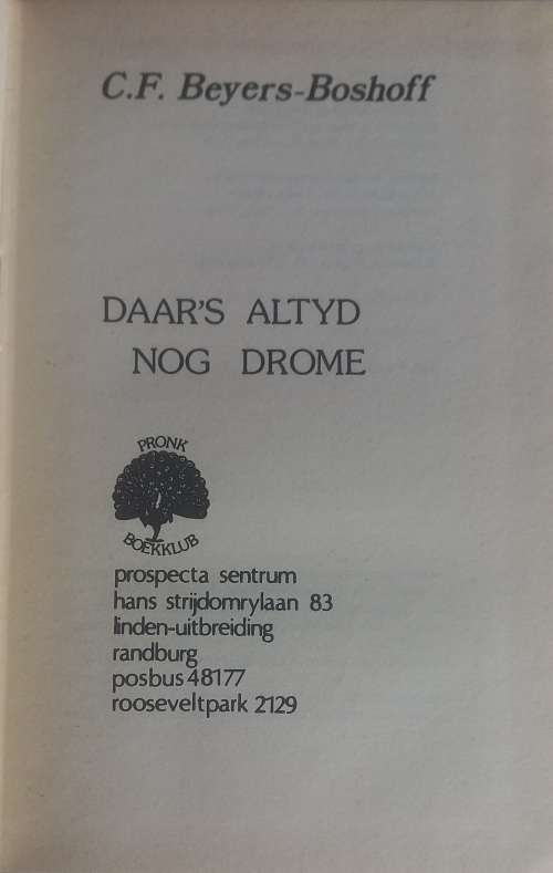 Daar`s altyd nog drome deur CF Beyers-Boshoff