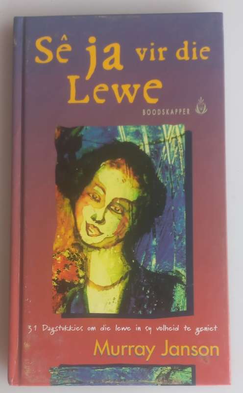 Se ja vir die lewe deur Murray Janson