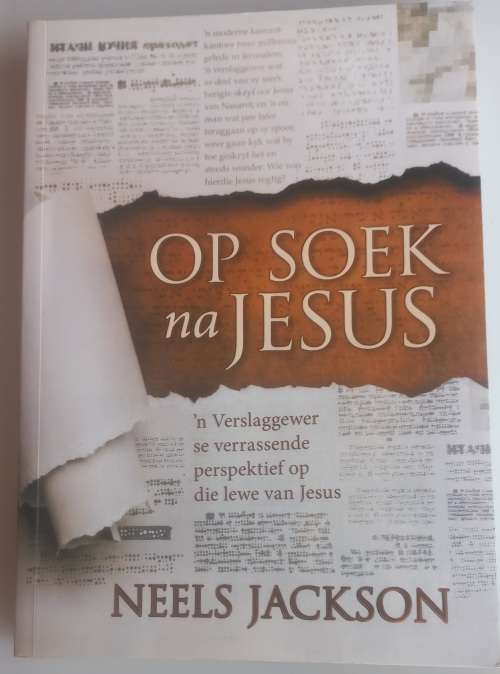Op soek na Jesus deur Neels Jackson