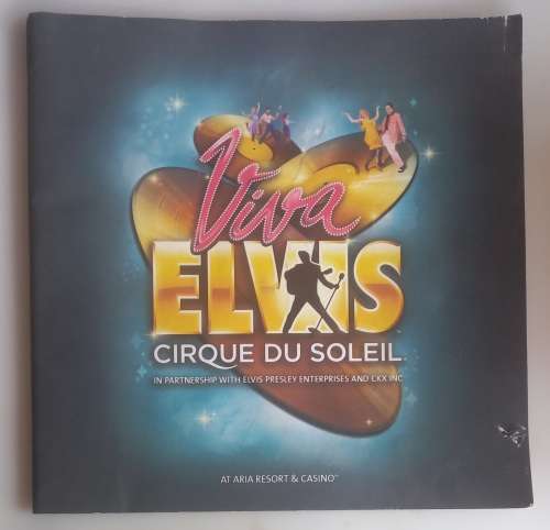 Viva Elvis cirque du soleil souveneir programme