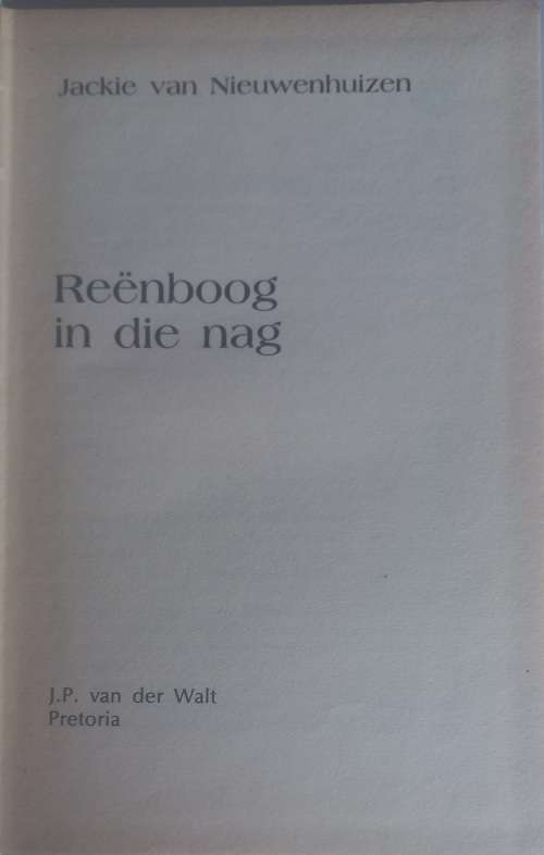 Reenboog in die nag deur Jackie van Nieuwenhuizen