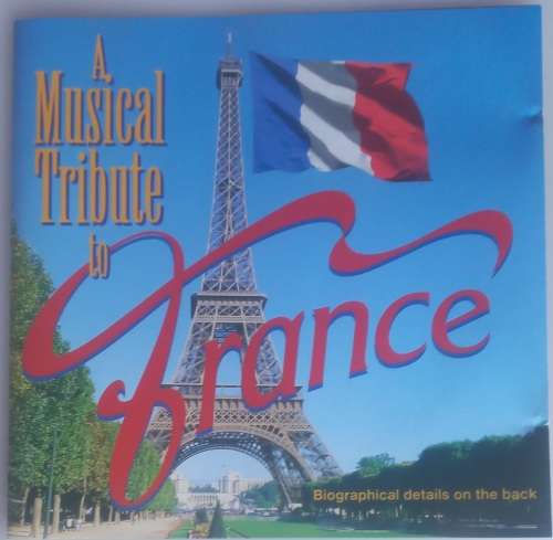 A musical tribute to France cd